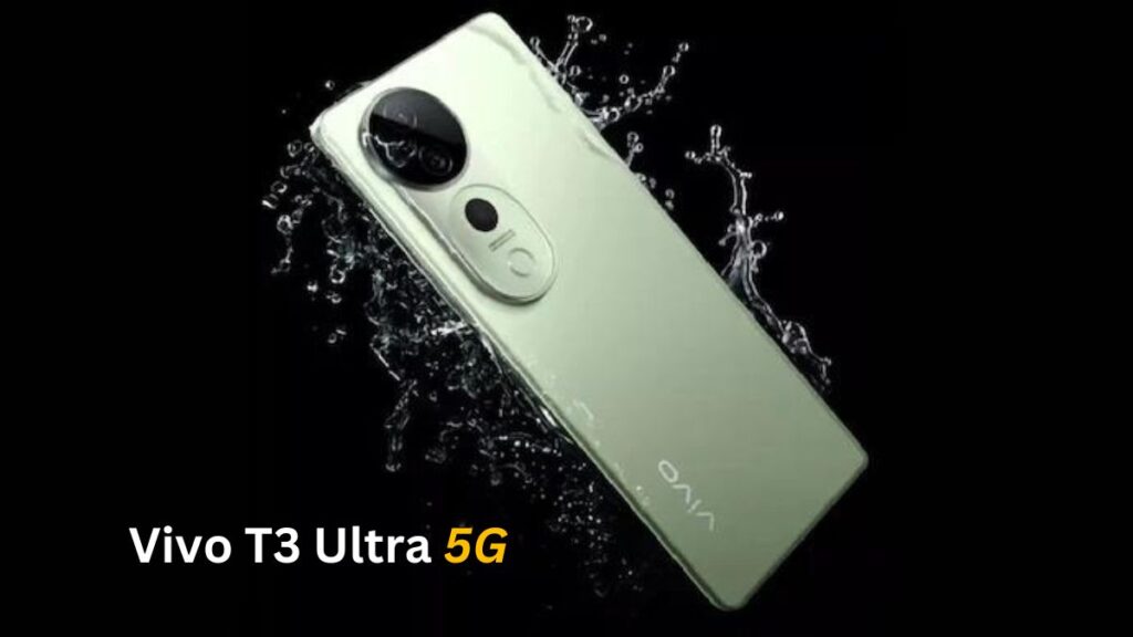 vivo-t3-ultra-5g-smartphone-launch-in-global-market-launch-soon-in-india-hindi-price-and-specifications